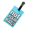 Luggage Tag - Not Your Bag